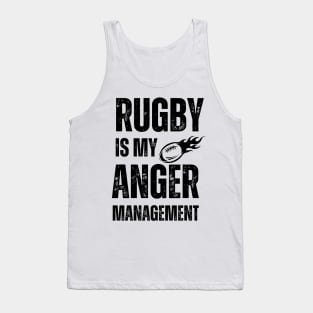 Rugby Is My Anger Management Tank Top